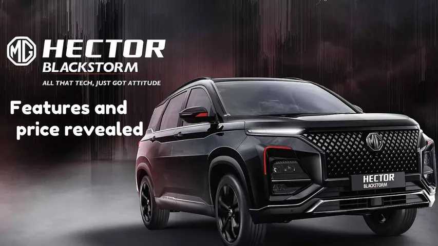 MG Hector Blackstorm Edition launched: Know the Features and Price