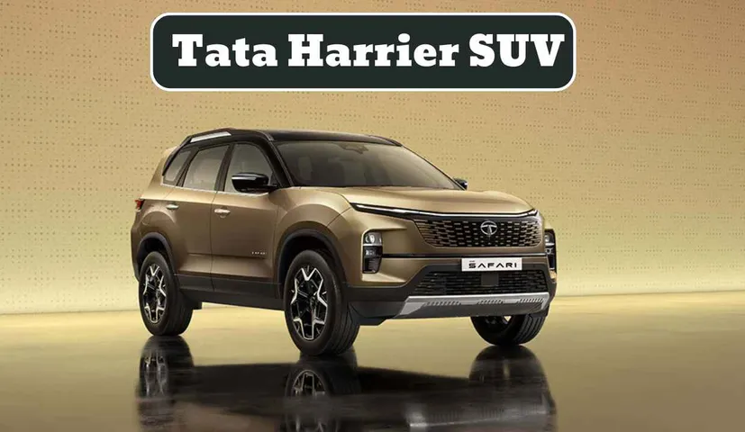 Tata Harrier SUV with Powerful Features and Excellent Mileage, See Price