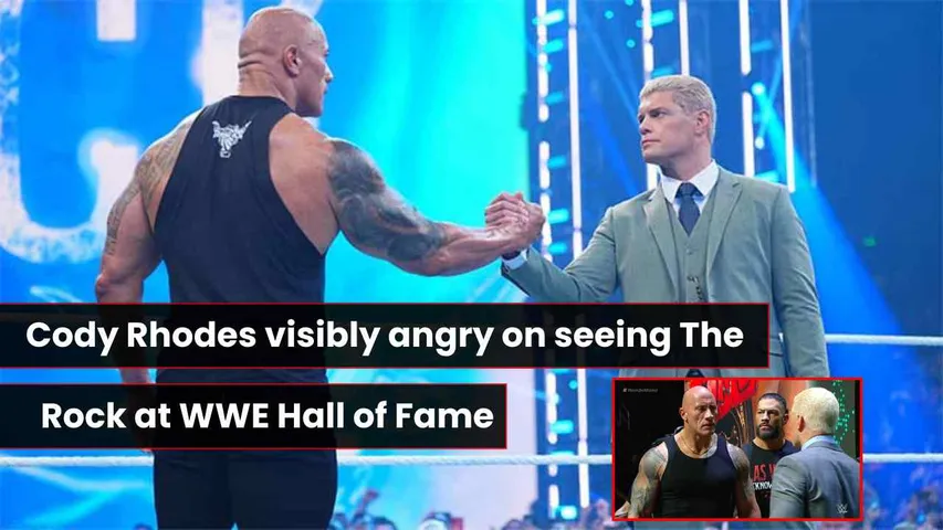 Cody Rhodes gets upset after seeing The Rock in WWE Hall of Fame