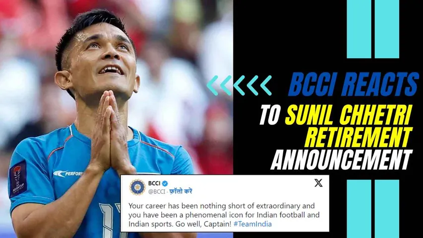 BCCI Reacts to Sunil Chhetri Retirement Announcement