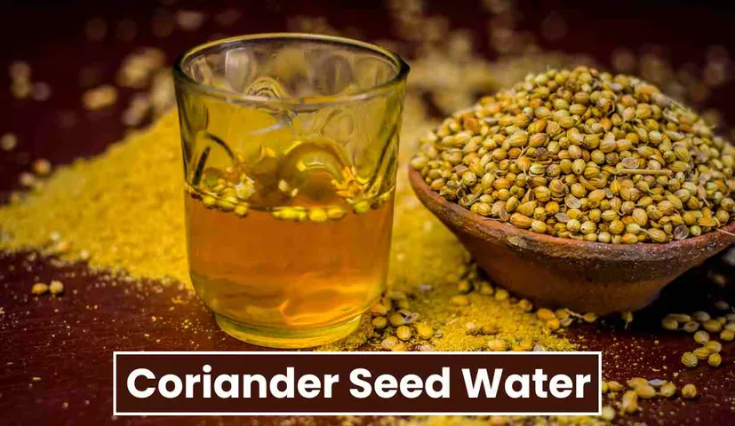 Coriander Seed Water is Helpful in Improving Digestion and Controlling Weight