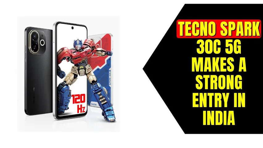 Tecno Spark 30C 5G makes a strong entry in India