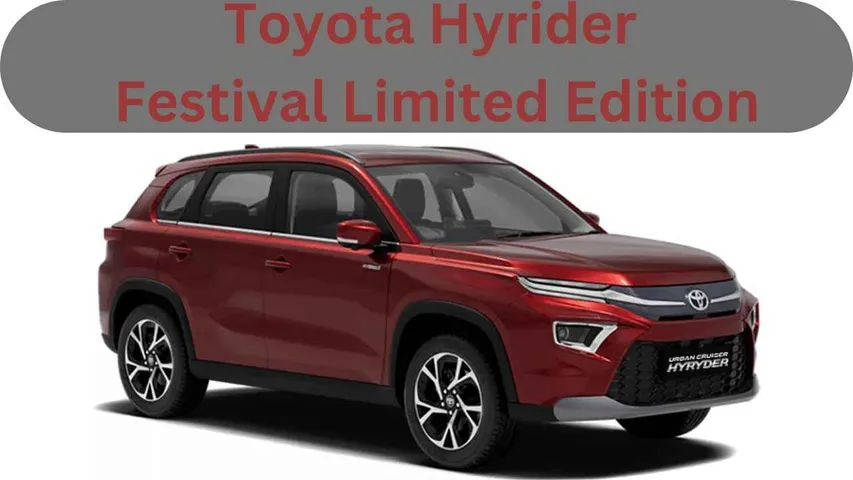 Toyota Hyrider Festival Limited Edition Launched in India