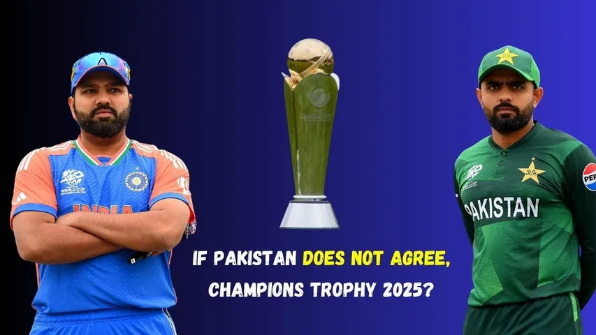 If Pakistan Does Not Agree, Champions Trophy 2025 Could Be Hosted in This Country