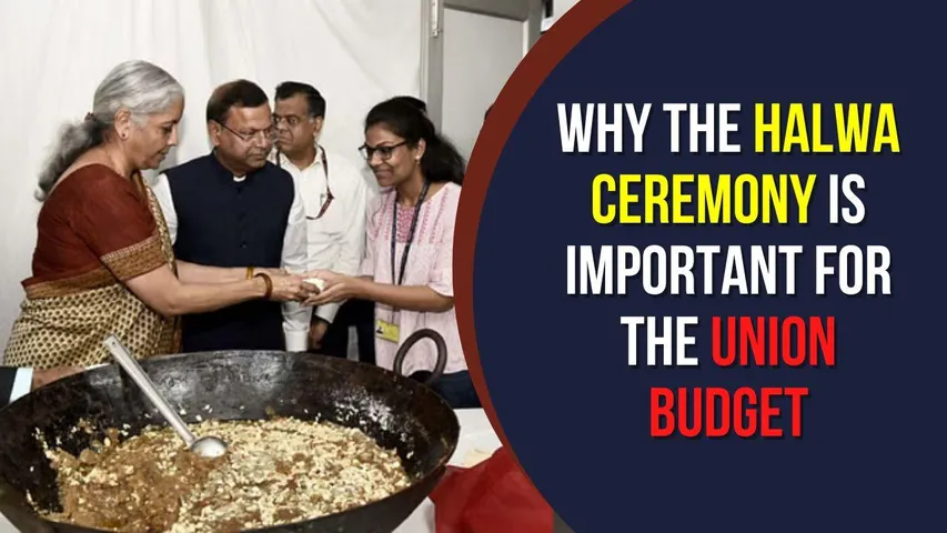 Why the Halwa Ceremony Is Important for the Union Budget