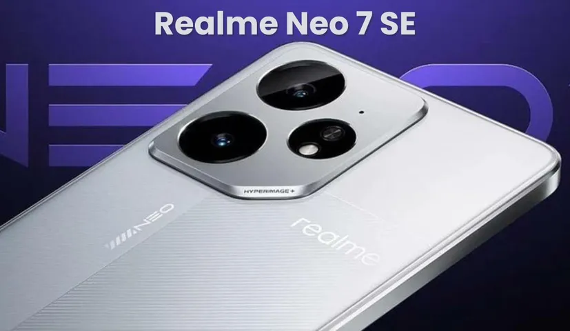 Realme Neo 7 SE Full Specifications Leaked, Will Get 24GB RAM