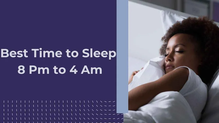 Best Time to Sleep: 8 Pm to 4 Am: If You Sleep Well Then Your Body and Mind Remain Healthy in The Morning
