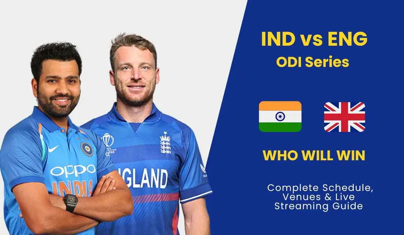 IND vs ENG ODI Series 2025: Complete Schedule, Venues & Live Streaming Guide