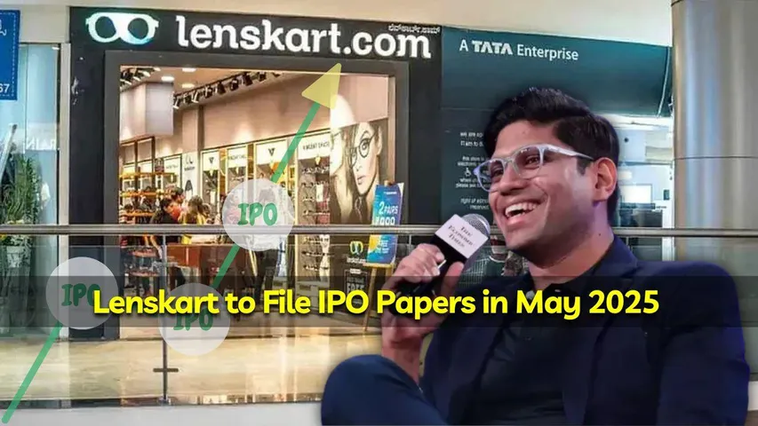 Lenskart IPO 2025: Company Plans to Raise $1 Billion – Key Details