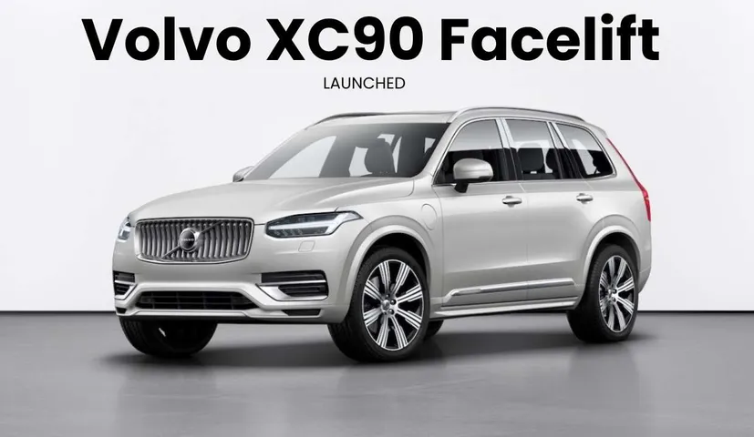Volvo XC90 Facelift Launched in India: Price, Features, and Engine Details