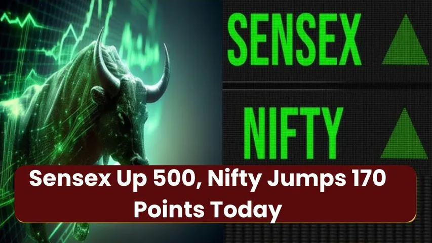 Sensex Up by 500 Points at 76,900, Nifty Soars 170 Points to 23,360: Latest Market Insights
