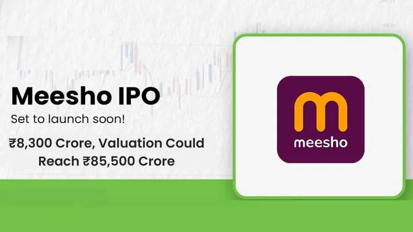 Meesho IPO Set at ₹8,300 Crore, Valuation Could Reach ₹85,500 Crore
