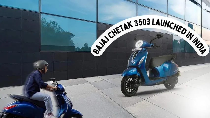 Bajaj Chetak 3503 Launched in India: Full Specs, Range, Price, and Features