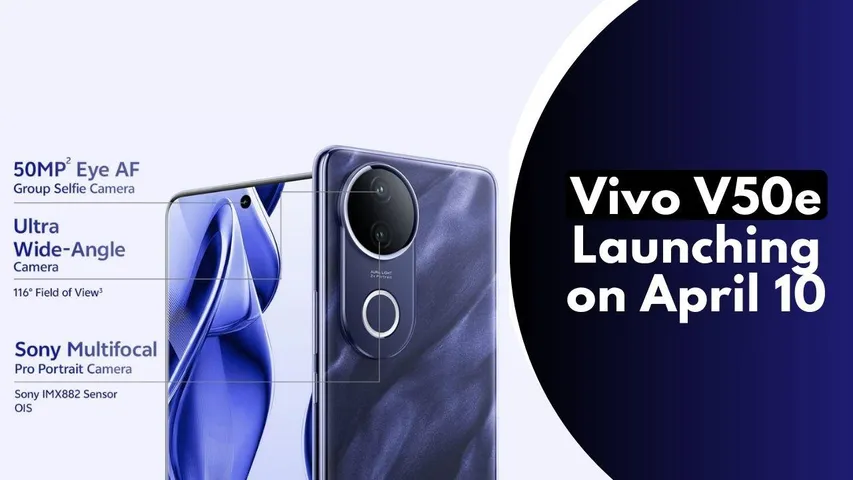 Vivo V50e vs V40e: What’s New? Full Comparison Before Launch