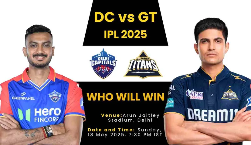 DC vs GT IPL 2025: Dream11 Predication, Pitch Report, Head-to-Head & Playing XI