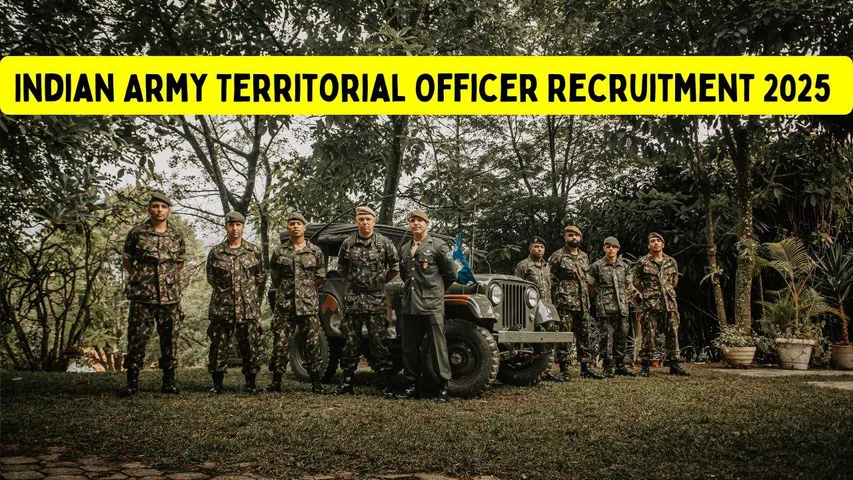 Territorial Army Recruitment 2025: Apply Online for Officer Posts by 10 June