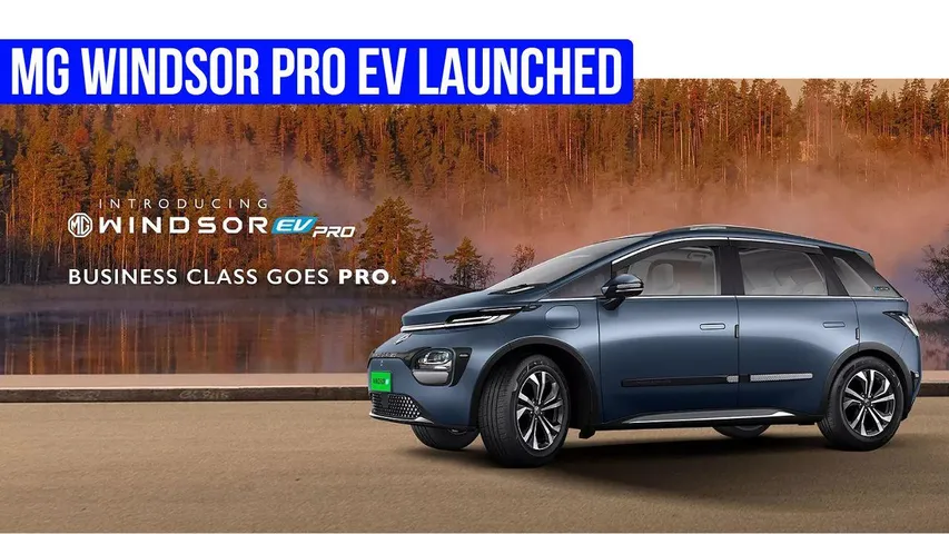 MG Windsor Pro EV Comparison: Price, Features & Range of Exclusive and Essense Variants