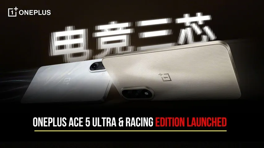 OnePlus Ace 5 Ultra & Racing Edition Launched: Specs, Price & Power Revealed!