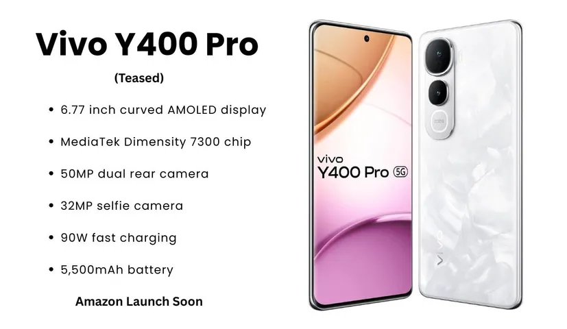 Vivo Y400 Pro 5G Teased on Amazon Launch Soon: Full Specs & Design Revealed