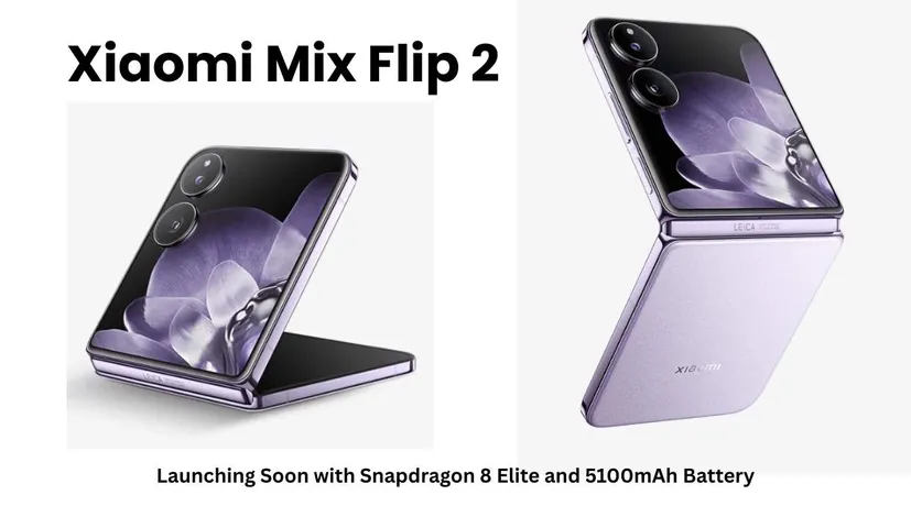 Xiaomi Mix Flip 2 Launching Soon with Snapdragon 8 Elite and 5100mAh Battery