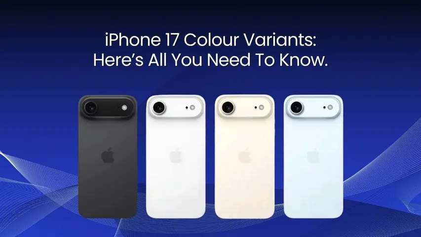 iPhone 17 Color Variants: Here’s All You Need to Know