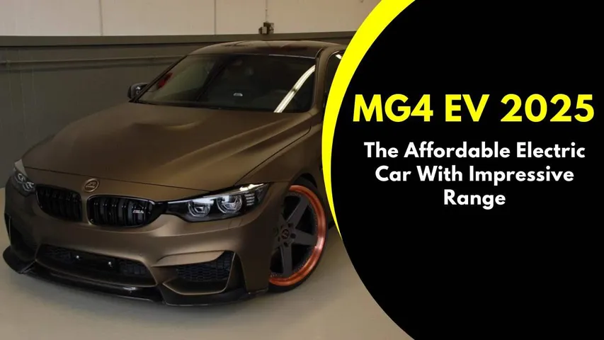 MG4 EV 2025: The Affordable Electric Car With Impressive Range