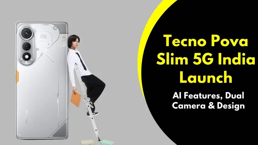 Tecno Pova Slim 5G Launch in India on Sept 4 – Full Specs & Features