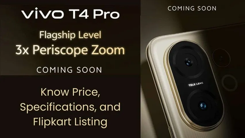 Vivo T4 Pro India Launch Soon Know Price, Specifications, and Flipkart Listing