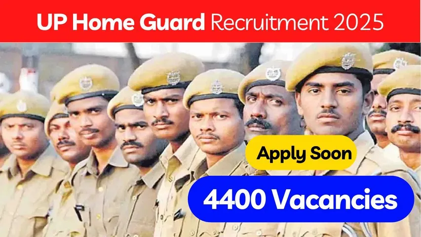 UP Home Guard Recruitment 2025: 4400 Vacancies Announced, Apply Soon