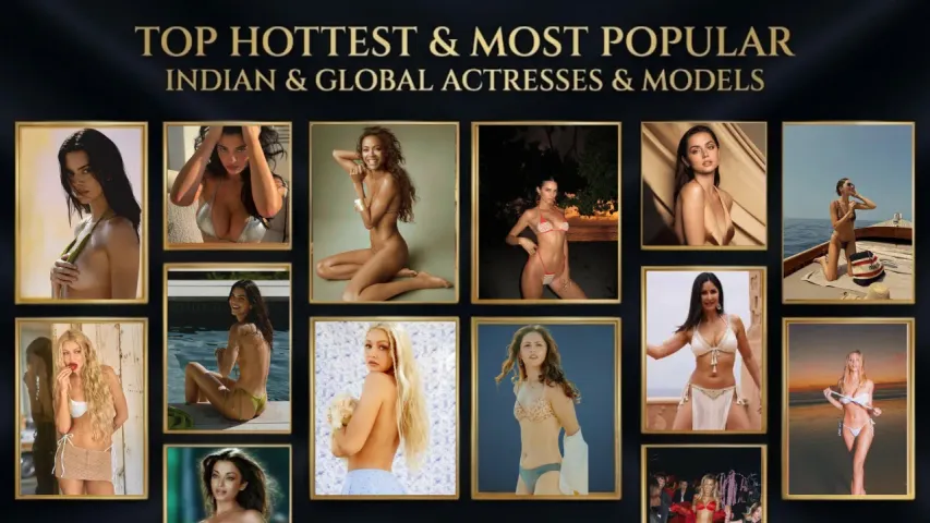 Top 25 Hottest and Most Popular Global Actresses and Models in 2025