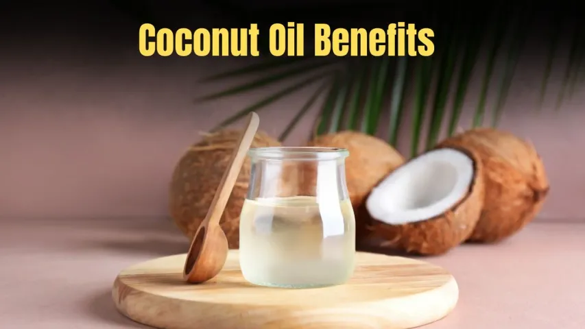 Coconut Oil Benefits and Uses for Hair, Skin, Health