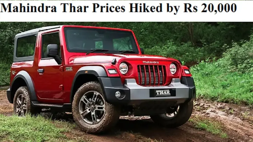 Mahindra Thar Prices Hiked by Rs 20,000 in India: Full Variant-Wise Breakdown