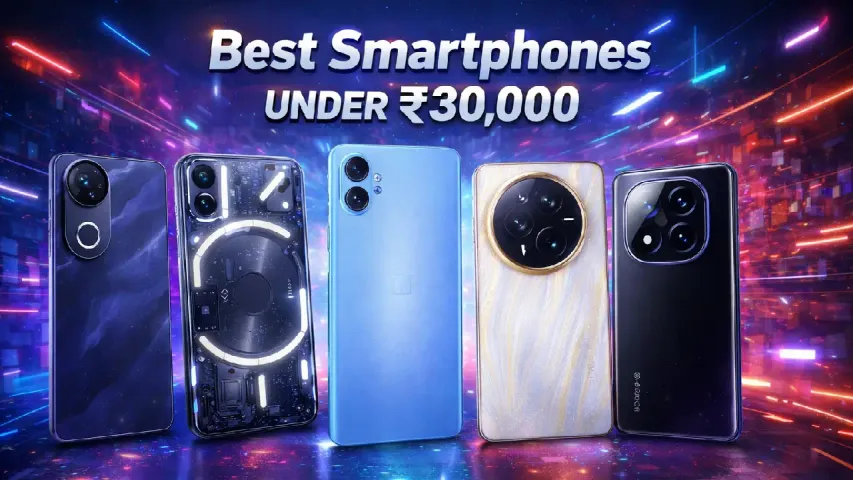 Best Smartphone Under 30000 in India (2026): Vivo V50e vs Nothing Phone 3a vs Nord CE 5