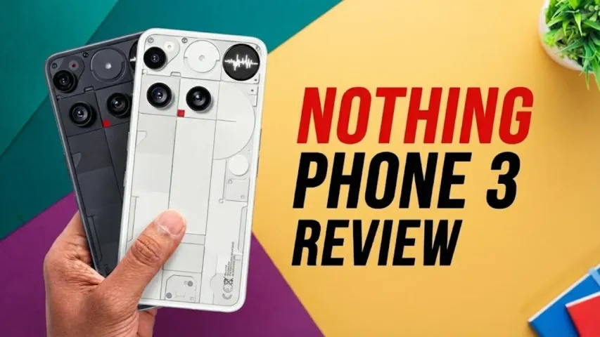 Nothing Phone 3 Review: Design, Performance, Camera & Battery