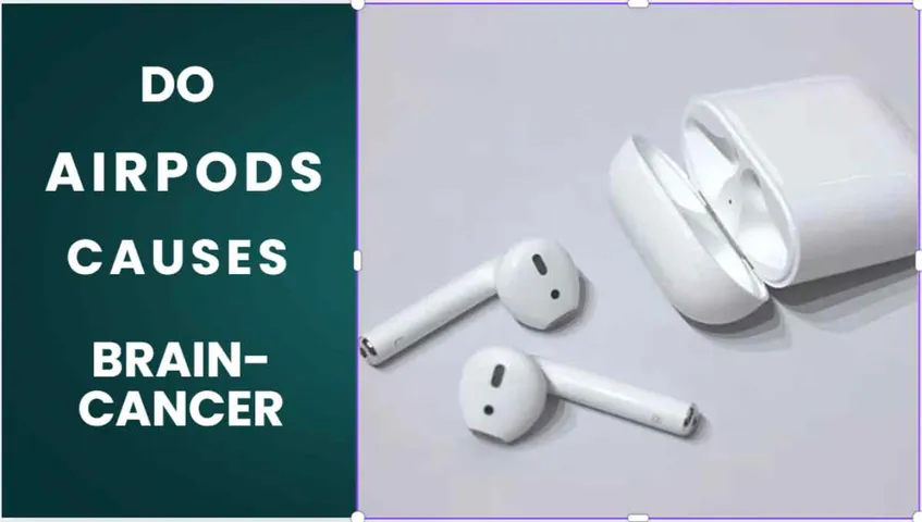 Do AirPods Causes Cancer ? Neurosurgeon Reveals Actual Reason Of This Myth