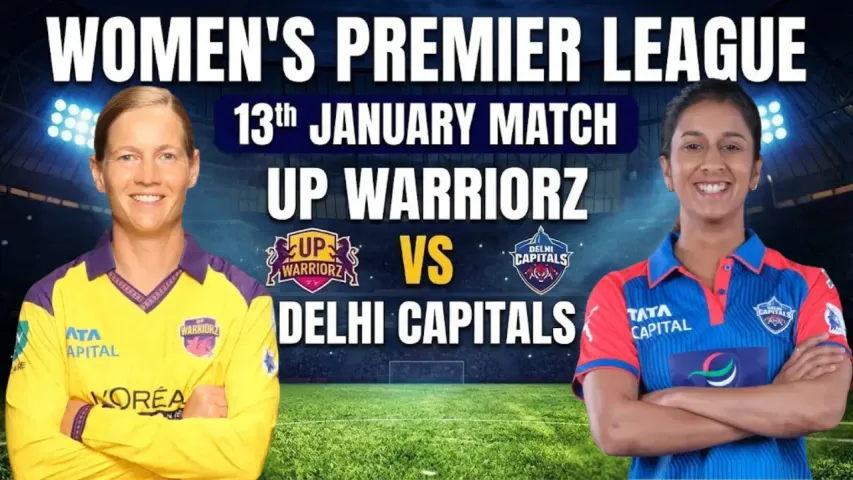 UP Warriorz vs Delhi Capitals: Women’s Premier League 13th January Match