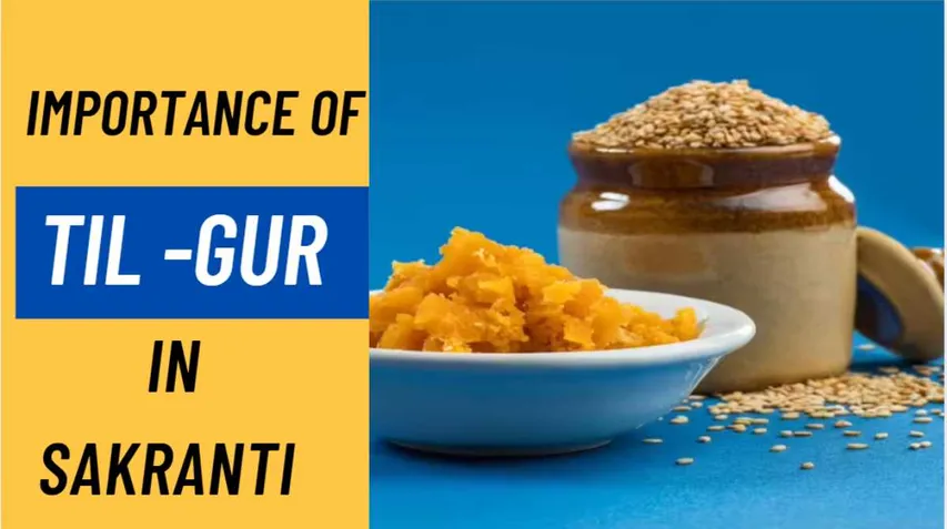Why Til and Gur Are Eaten Together On Makar Sankranti? Know Importance