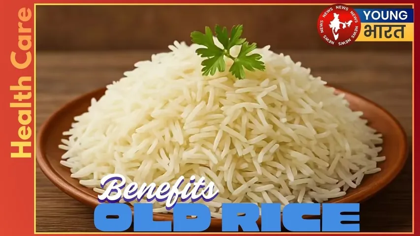 Benefits oF Old Rice