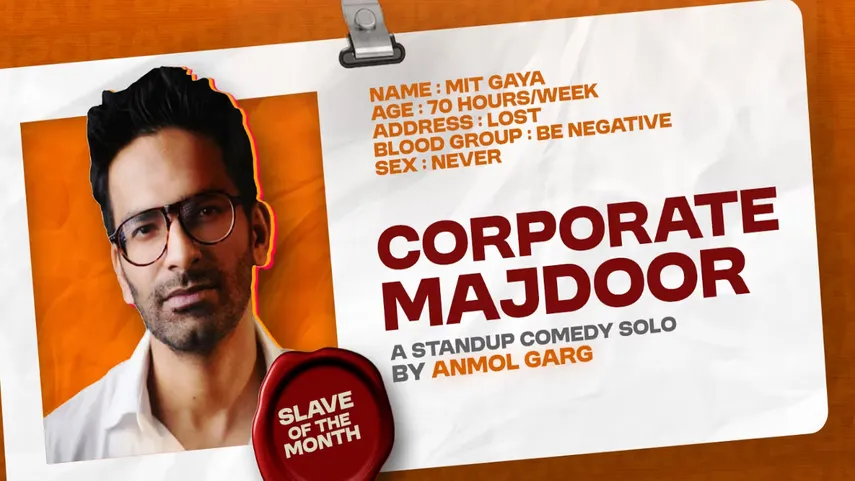 Corporate Majdoor By Anmol Garg