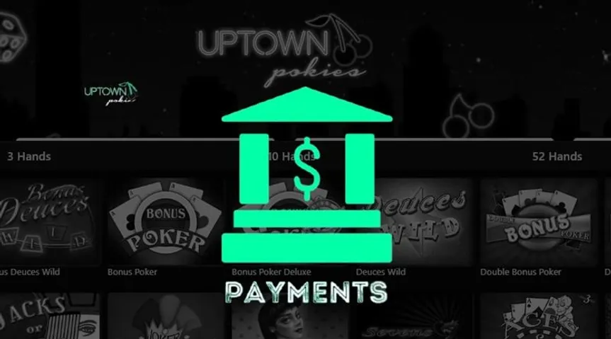 Banking Made Easy Navigating Uptown Pokies