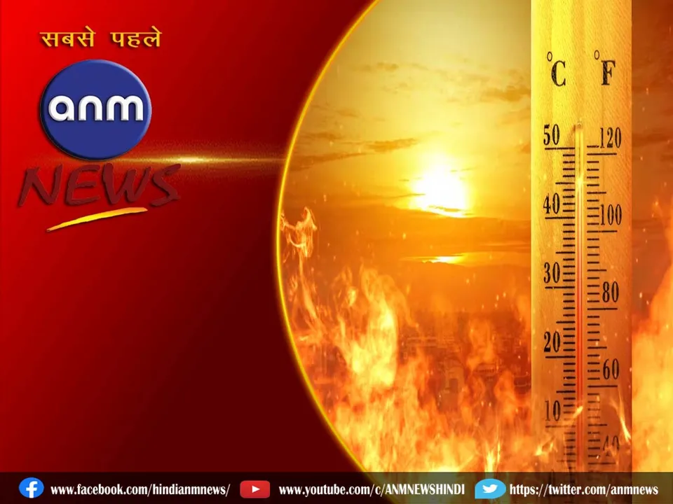 Severe heat.