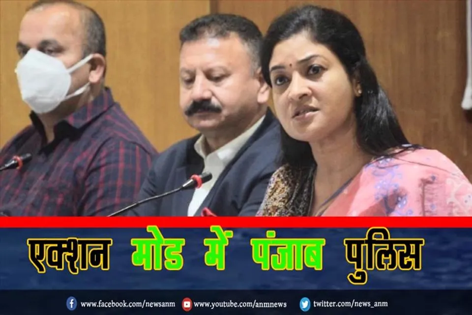 एक्शन मोड में पंजाब पुलिस