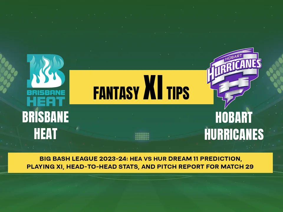 HEA vs HUR Dream11
