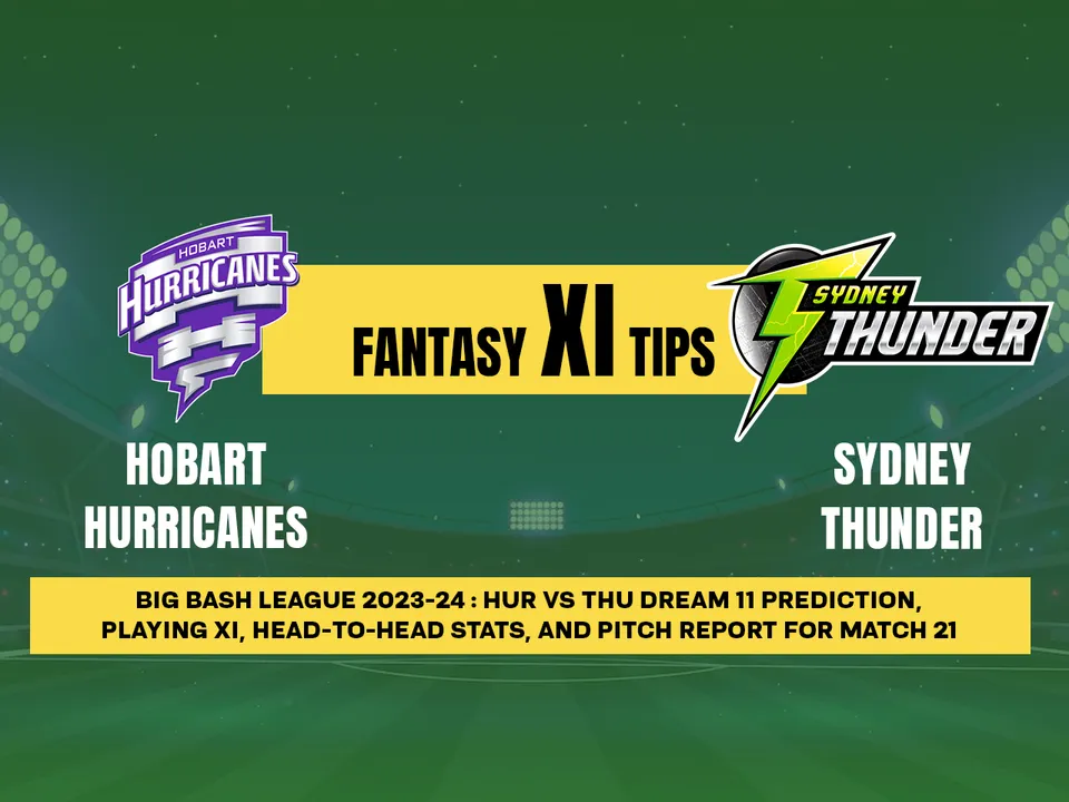 HUR vs THU Dream11