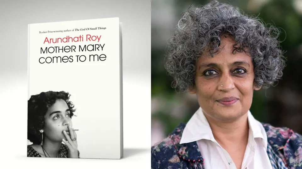 Mother Mary Comes to Me Arundhati Roy