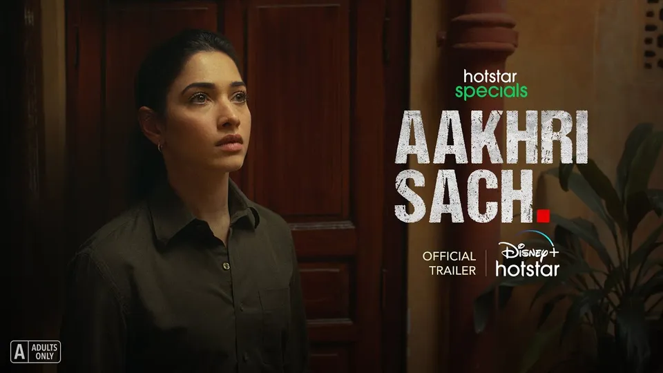 Aakhri Sach Tamannaah Bhatia