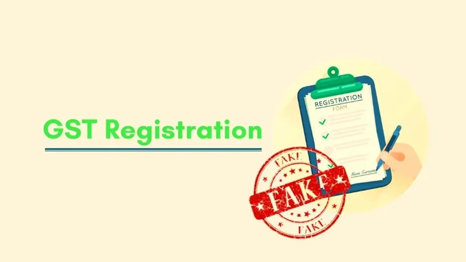 fake GST registrations