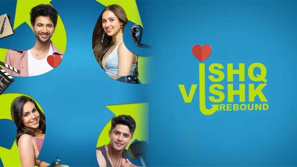 Ishq Vishk Rebound