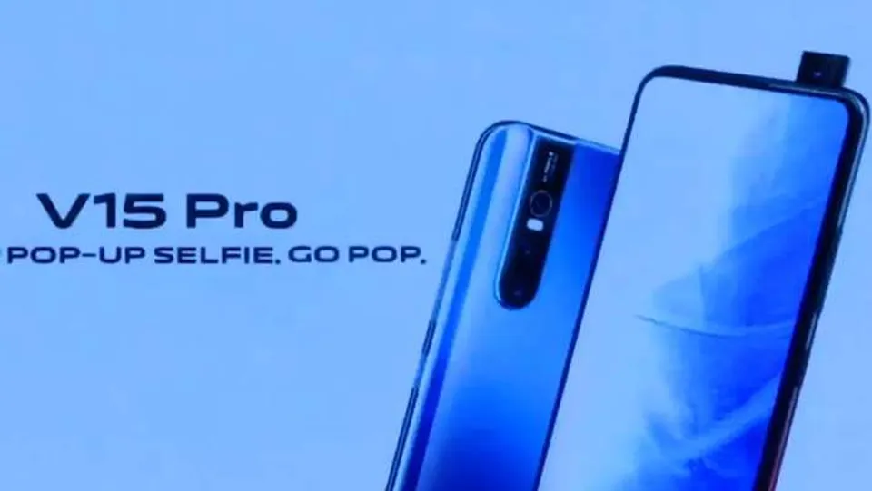 പോ​പ് അ​പ്പ് സെ​ല്‍ഫി ക്യാ​മ​റ​യു​മാ​യി വി​വോ വി 15 ​പ്രോ വി​പ​ണി​യി​ൽ