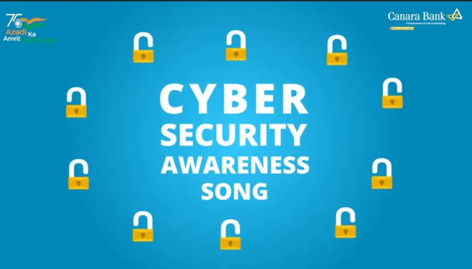 കാനറാ ബാങ്ക് സൈബർ സുരക്ഷ അവബോധഗാനം പുറത്തിറക്കി